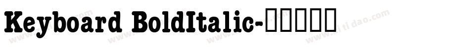 Keyboard BoldItalic字体转换